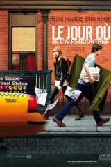 Le jour où je l'ai rencontrée