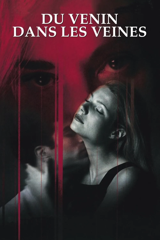 Du venin dans les veines