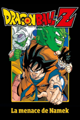 dragon ball z - la menace de namek
