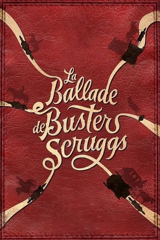 La ballade de Buster Scruggs