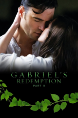 gabriel's redemption: part ii