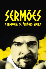 sermões (sermões: a história de antônio vieira)