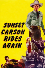 sunset carson rides again