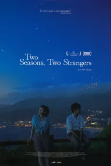 Two Seasons, Two Strangers