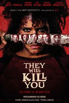 They Will Kill You