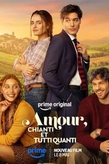 Amour, Chianti et Tutti Quanti