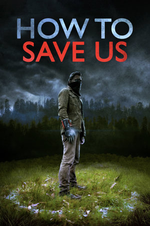 how to save us