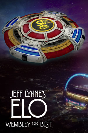 jeff lynne's elo: wembley or bust