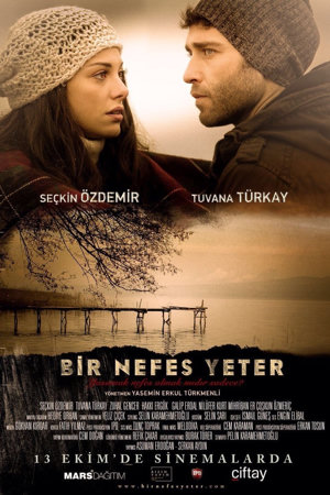 bir nefes yeter
