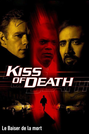 kiss of death