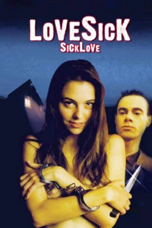 lovesick: sick love