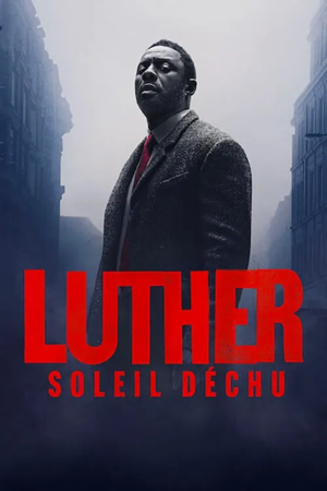 Luther: Soleil déchu