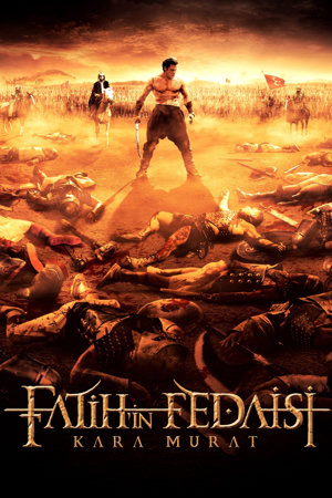 fatih'in fedaisi kara murat