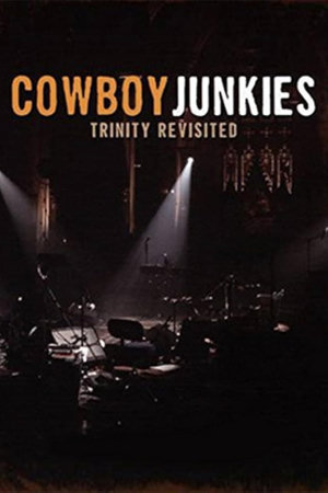 cowboy junkies: trinity revisited