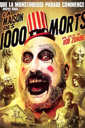 La maison des 1000 morts