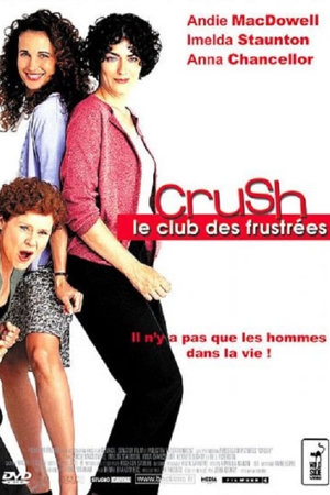 crush le club des frustrées (crush)