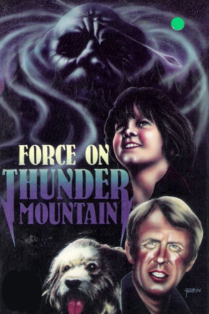 the force on thunder mountain