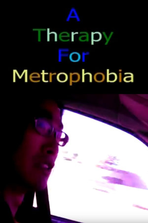 a therapy for metrophobia