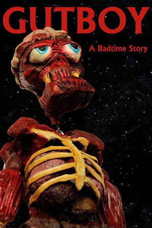gutboy: a badtime story