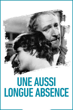 une aussi longue absence