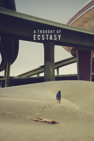a thought of ecstasy