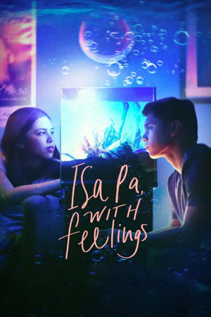 isa pa, with feelings