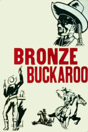 the bronze buckaroo