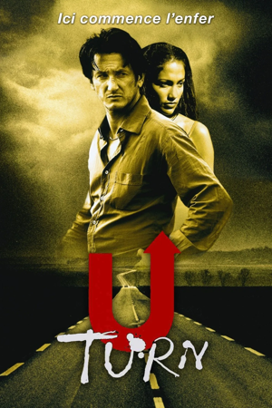 U Turn - Ici commence l'enfer
