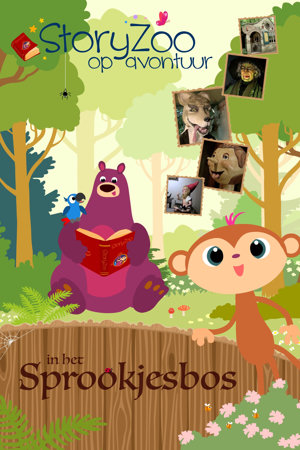 storyzoo op avontuur in het sprookjesbos
