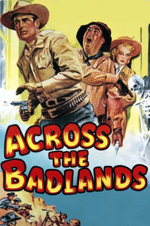 across the badlands