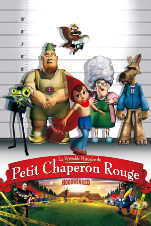La véritable histoire du Petit Chaperon Rouge