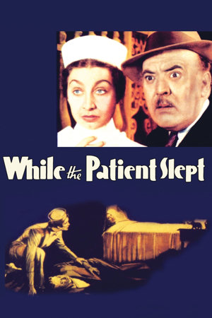 while the patient slept