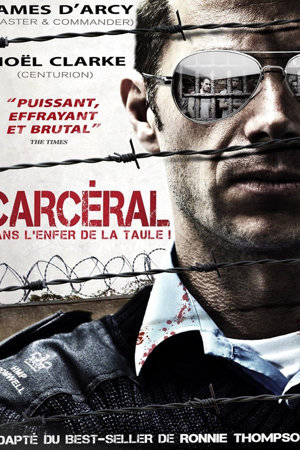 carcéral : dans l'enfer de la taule (screwed)
