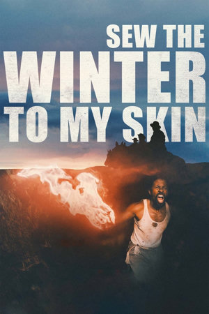 sew the winter to my skin