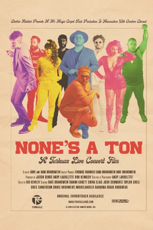 none’s a ton: a turkuaz live concert film