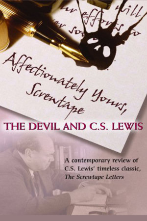 affectionately yours, screwtape: the devil and c.s. lewis