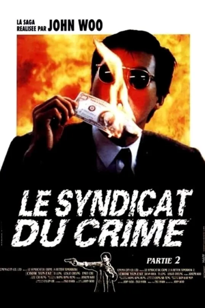le syndicat du crime 2
