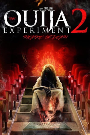 the ouija experiment 2: theatre of death