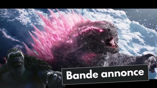 Godzilla x Kong : Le nouvel empire : La bande-annonce officielle dévoile un duel titanesque