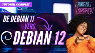 Upgrade de Debian 11 "Bullseye" vers Debian 12 "Bookworm" en SSH, c'est facile ! | Tutoriel détaillé