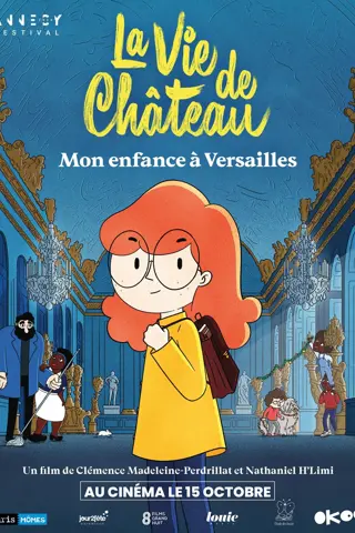 La Vie de château : Mon enfance à Versailles