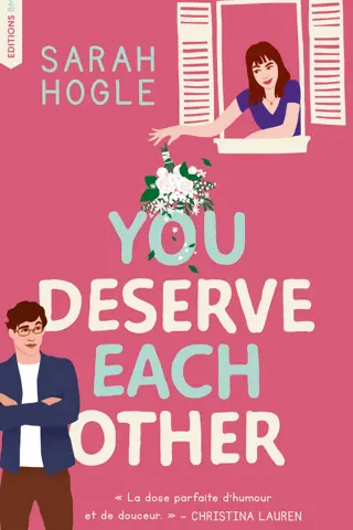 You Deserve Each Other