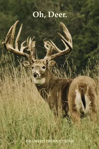Oh, Deer.