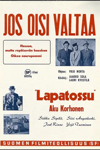 Jos oisi valtaa…