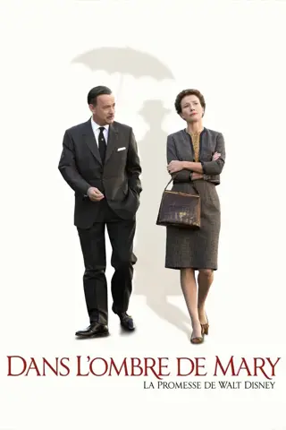 Dans l'ombre de Mary : La Promesse de Walt Disney