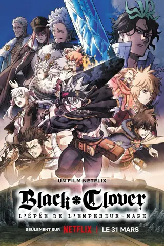 Black Clover: L'épée de l'empereur-mage