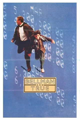 Bellman and True