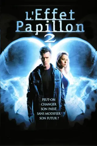 L'effet papillon 2