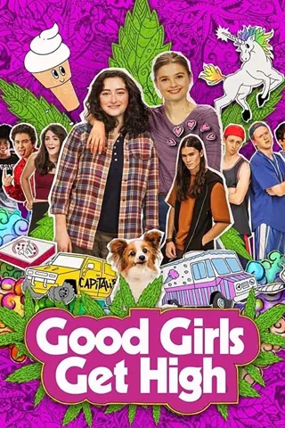 Good Girls Get High