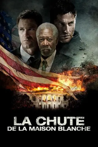 La Chute de la Maison Blanche